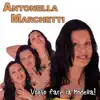 Antonella Marchetti - Voglio fare la modella